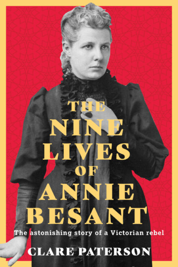 The Nine Lives of Annie Besant